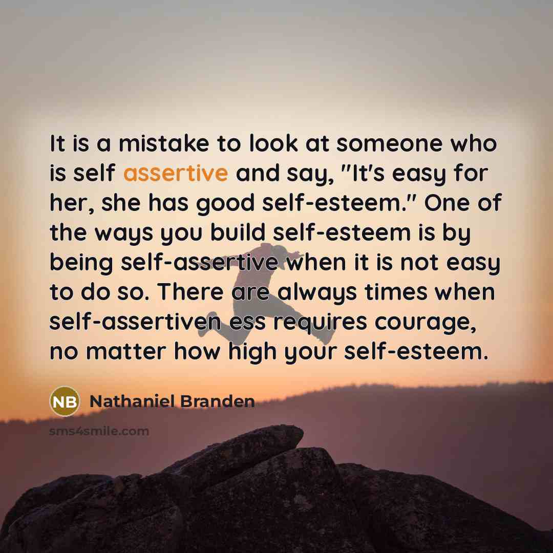 “It is a mistake to look at someone who is…” quote by Nathaniel Branden