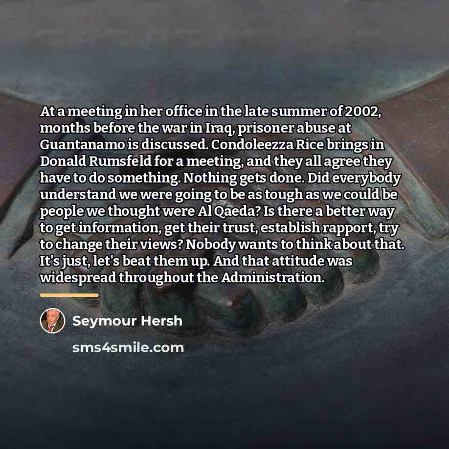 “At a meeting in her office in the late summer…” quote by Seymour Hersh