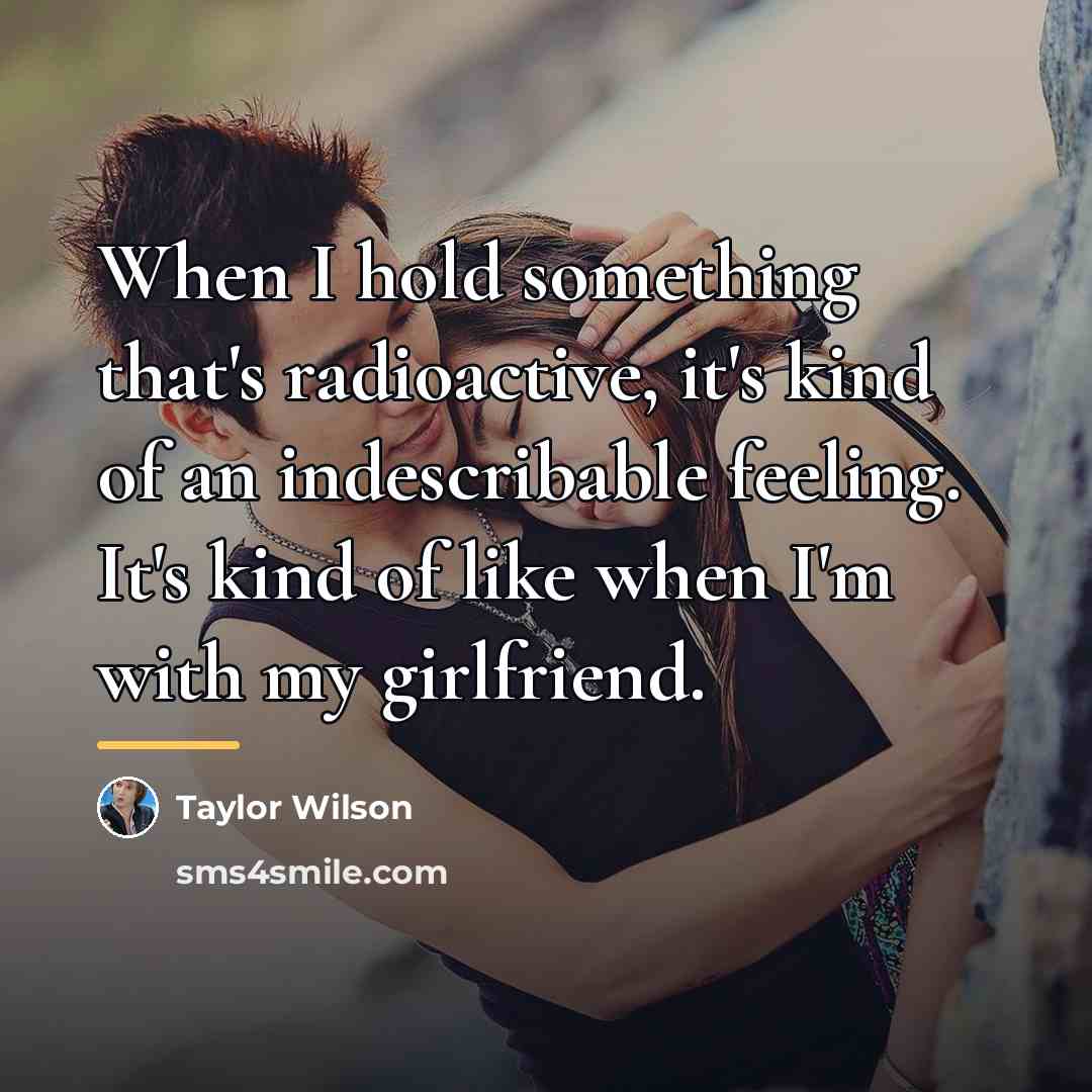 “When I hold something that's radioactive, it's kind of an…” quote by Taylor Wilson