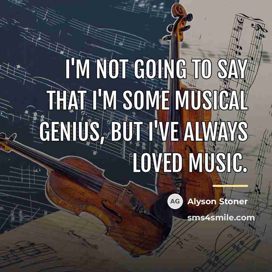 “I'm not going to say that I'm some musical genius,…” quote by Alyson Stoner