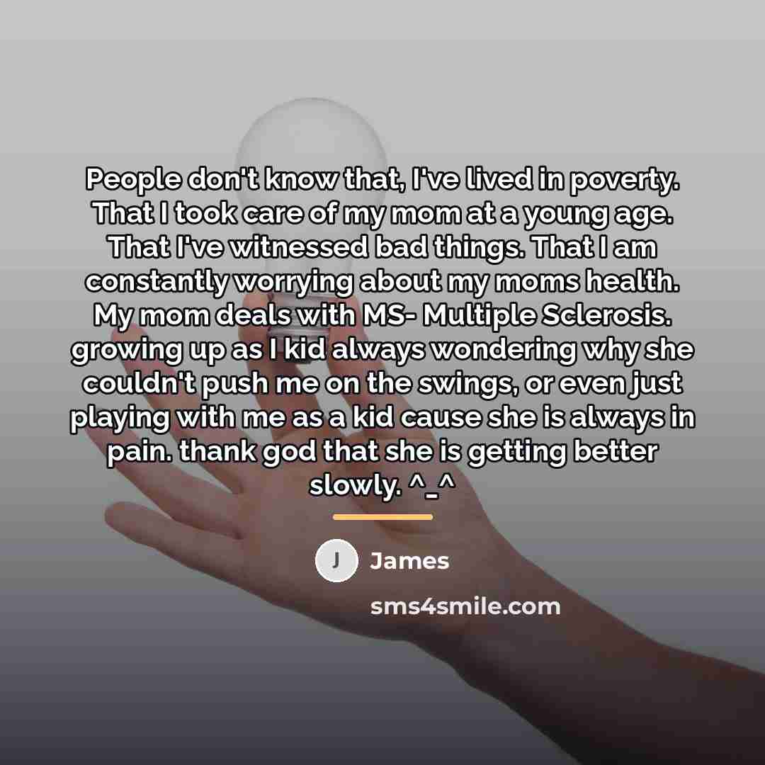 “People don't know that, I've lived in poverty. That I…” quote by James