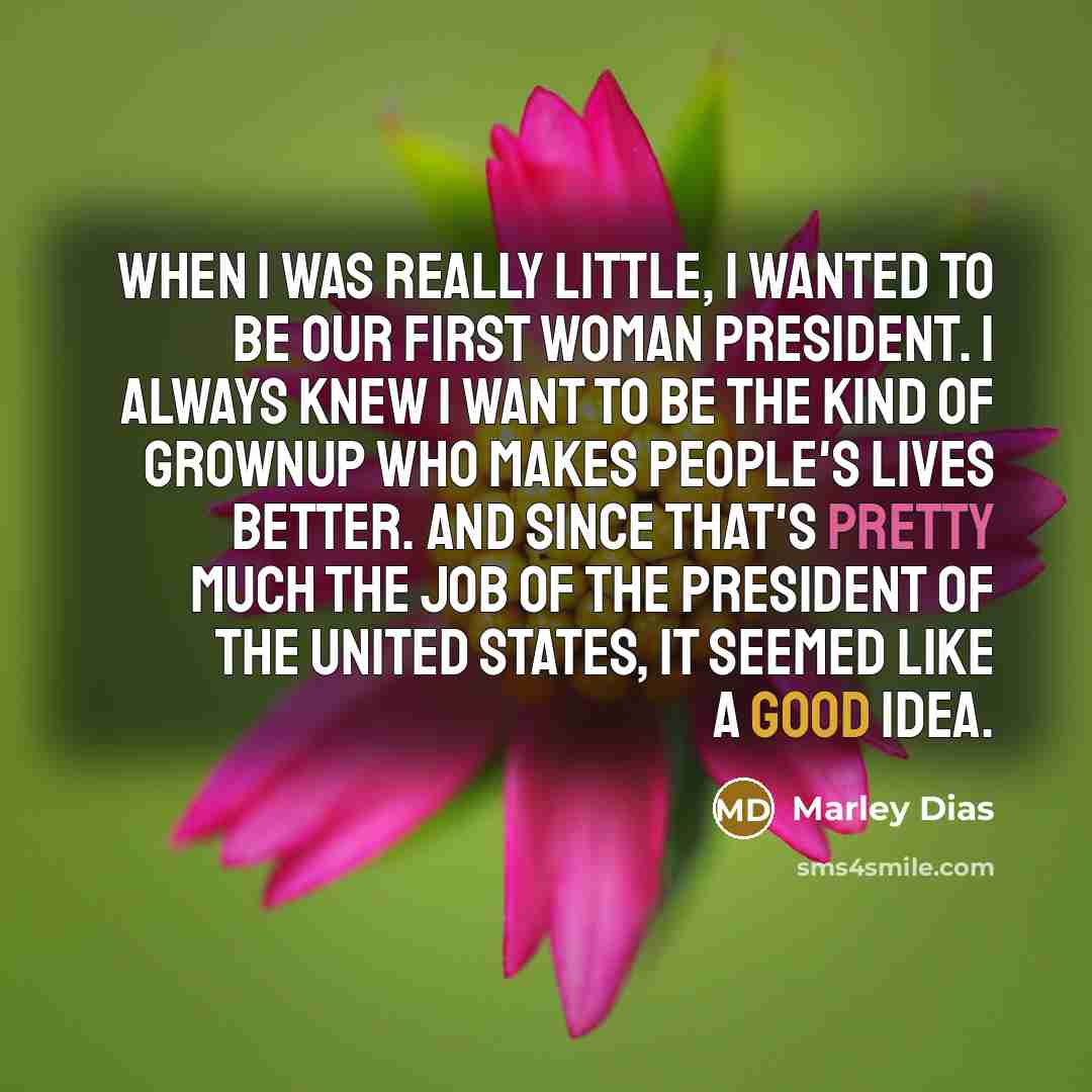 “When I was really little, I wanted to be our…” quote by Marley Dias