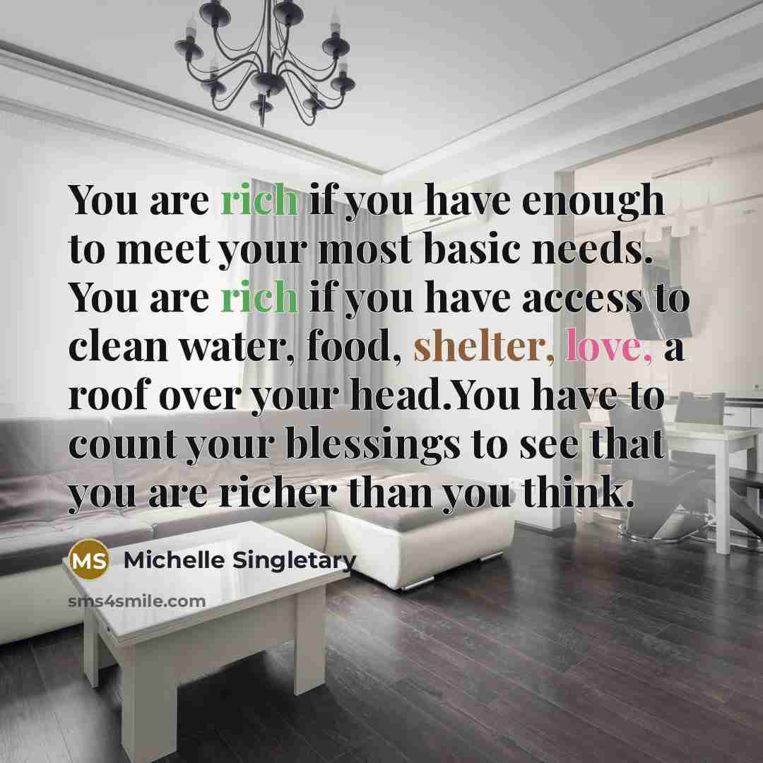 “You are rich if you have enough to meet your…” quote by Michelle Singletary