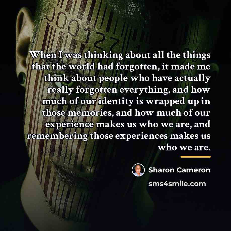 “When I was thinking about all the things that the…” quote by Sharon Cameron