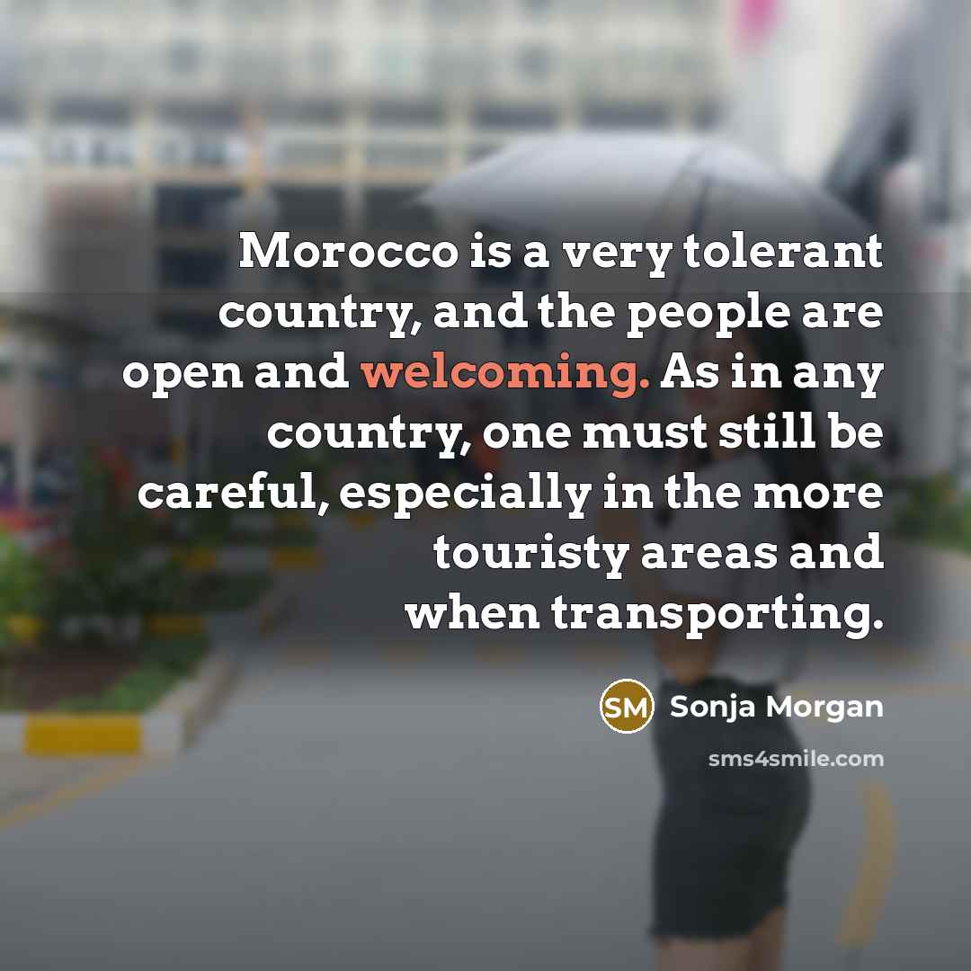 “Morocco is a very tolerant country, and the people are…” quote by Sonja Morgan