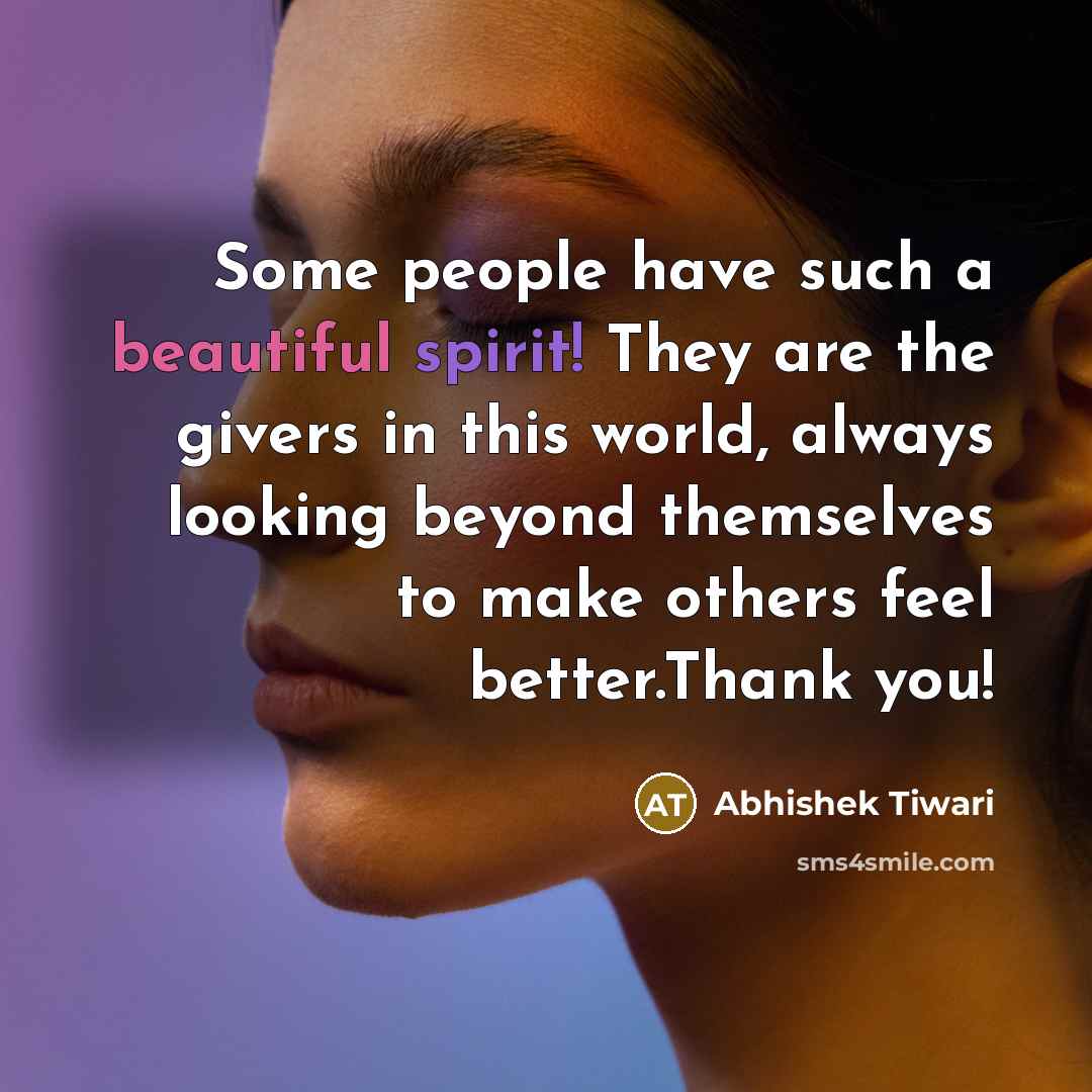 “Some people have such a beautiful spirit! They are the…” quote by Abhishek Tiwari