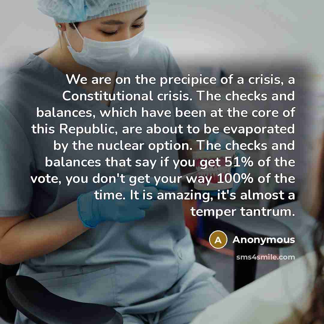 “We are on the precipice of a crisis, a Constitutional…” quote by Anonymous