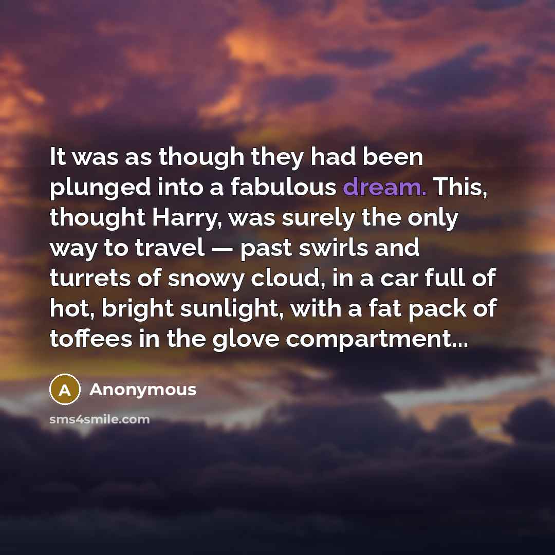 “It was as though they had been plunged into a…” quote by Anonymous