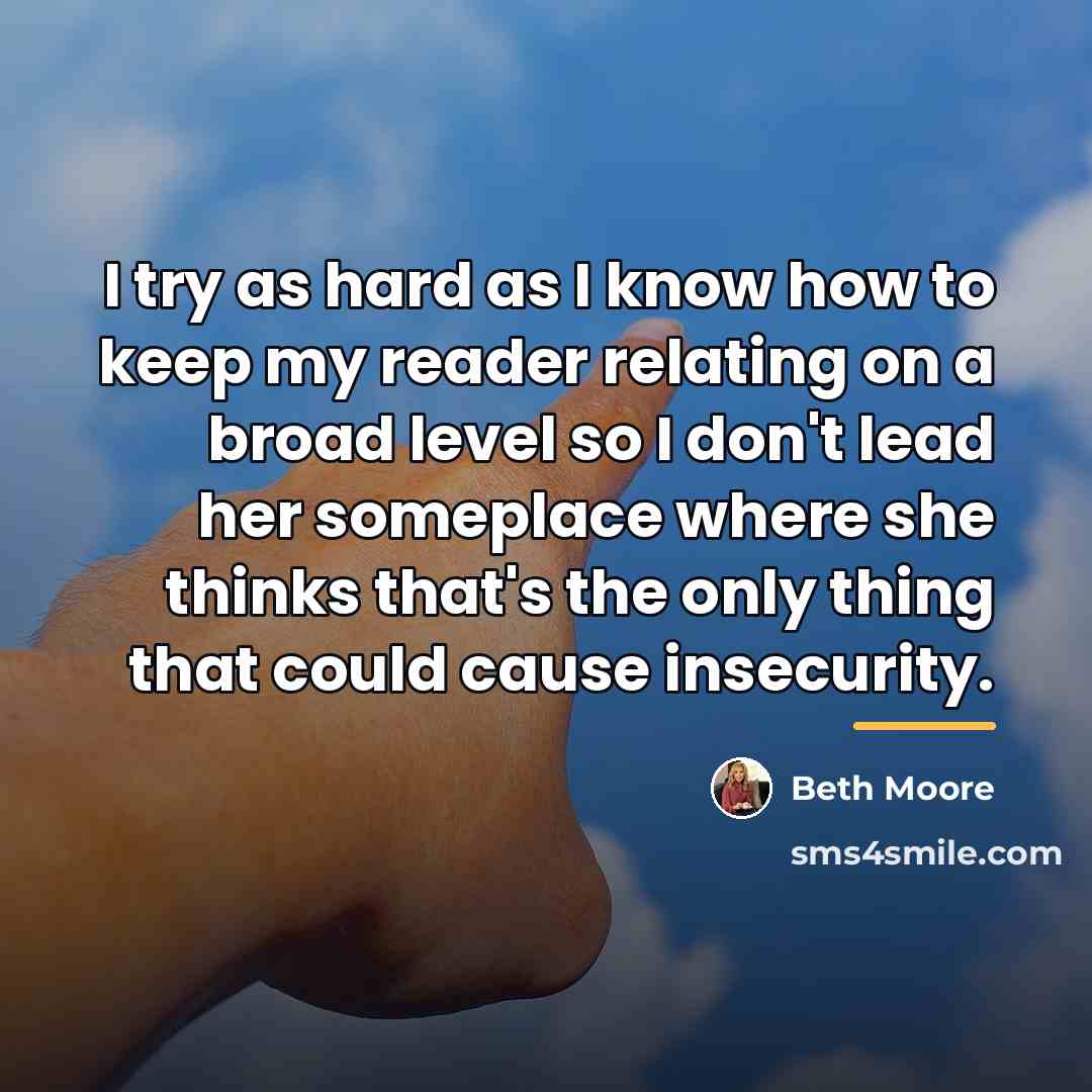 “I try as hard as I know how to keep…” quote by Beth Moore