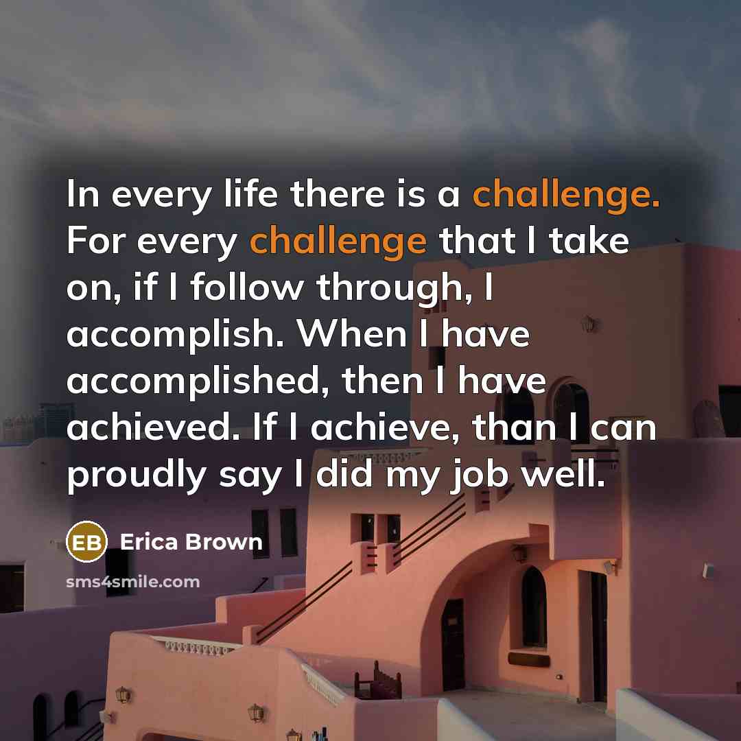 “In every life there is a challenge. For every challenge…” quote by Erica Brown