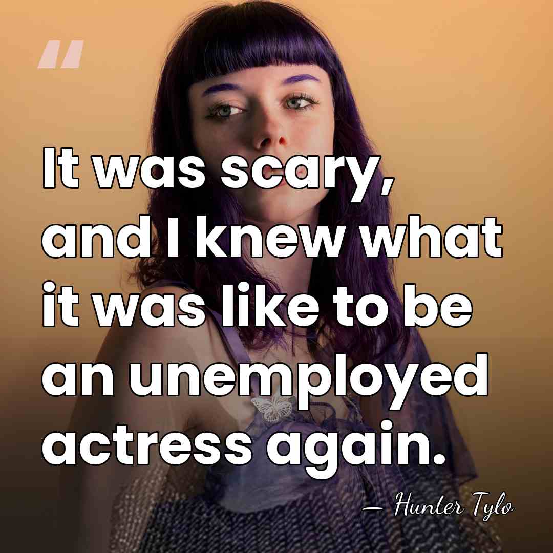 It was scary, and I knew what it was like to be&hellip; - Hunter Tylo