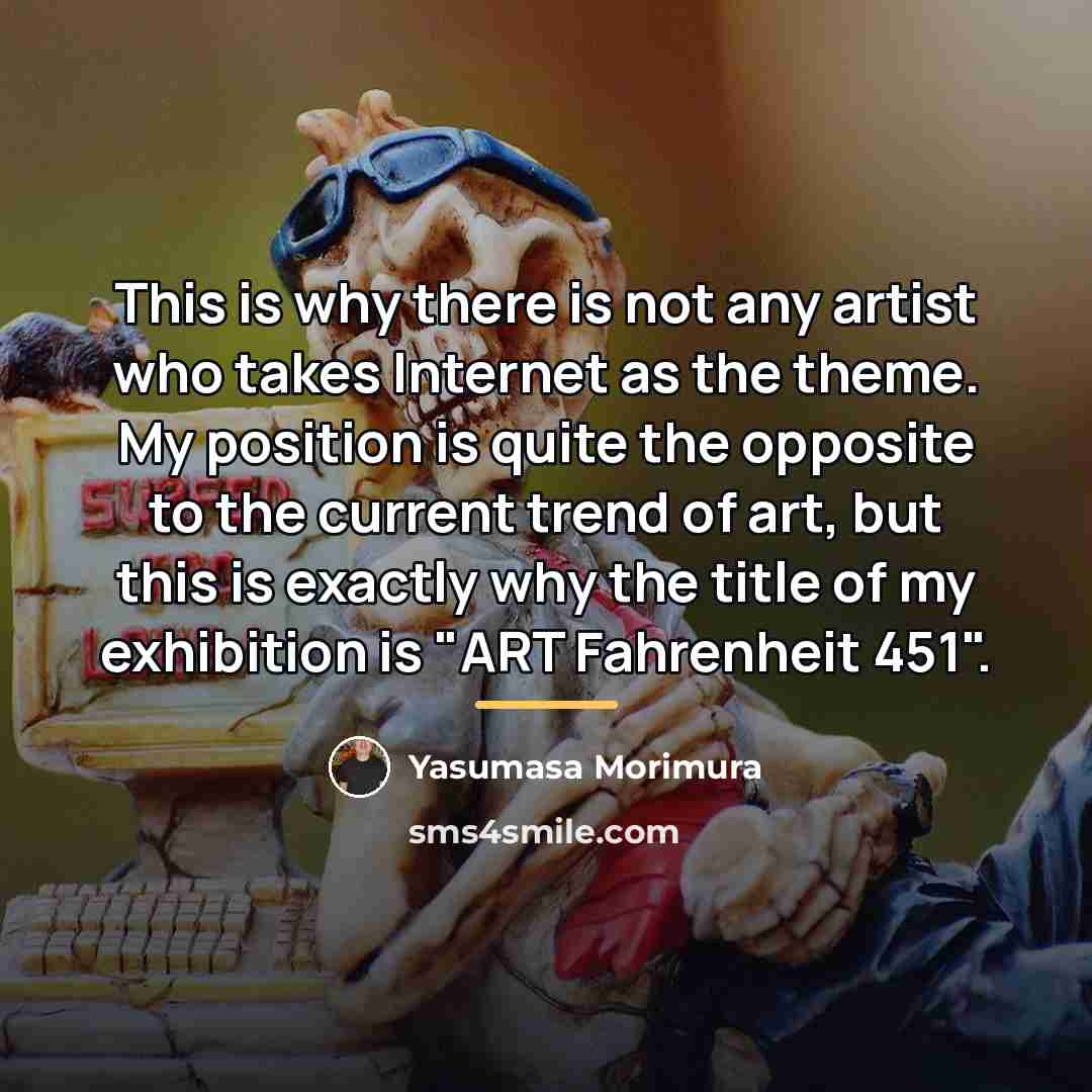 “This is why there is not any artist who takes…” quote by Yasumasa Morimura