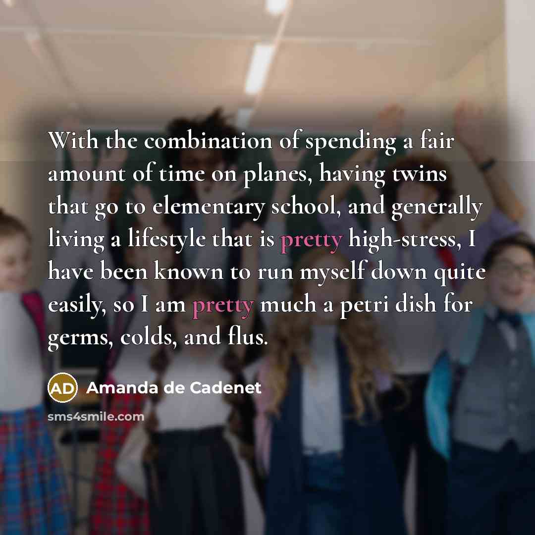 “With the combination of spending a fair amount of time…” quote by Amanda de Cadenet