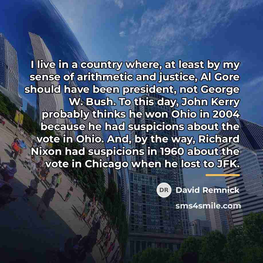 “I live in a country where, at least by my…” quote by David Remnick
