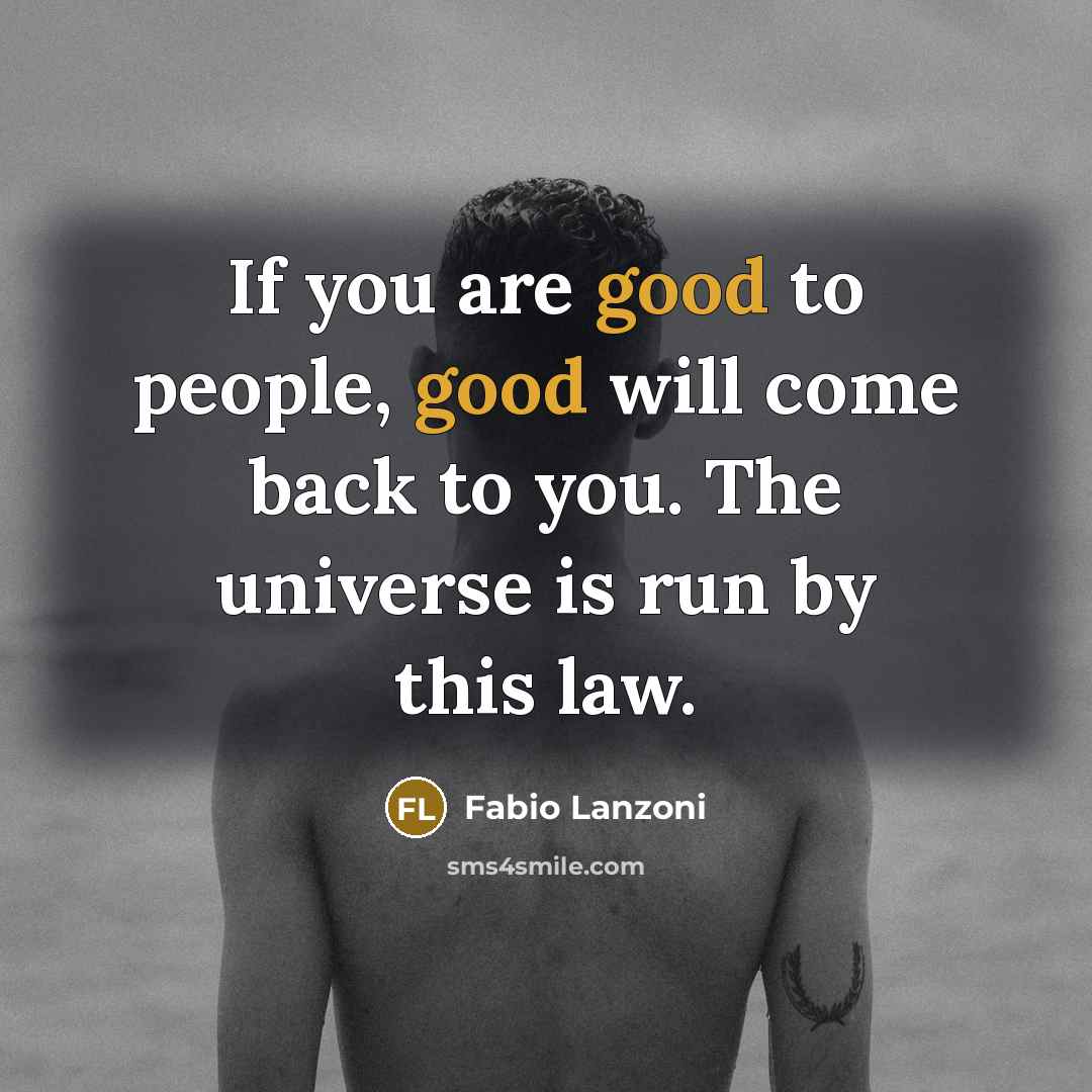 “If you are good to people, good will come back…” quote by Fabio Lanzoni