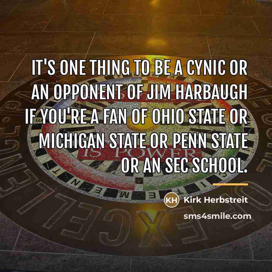 “It's one thing to be a cynic or an opponent…” quote by Kirk Herbstreit