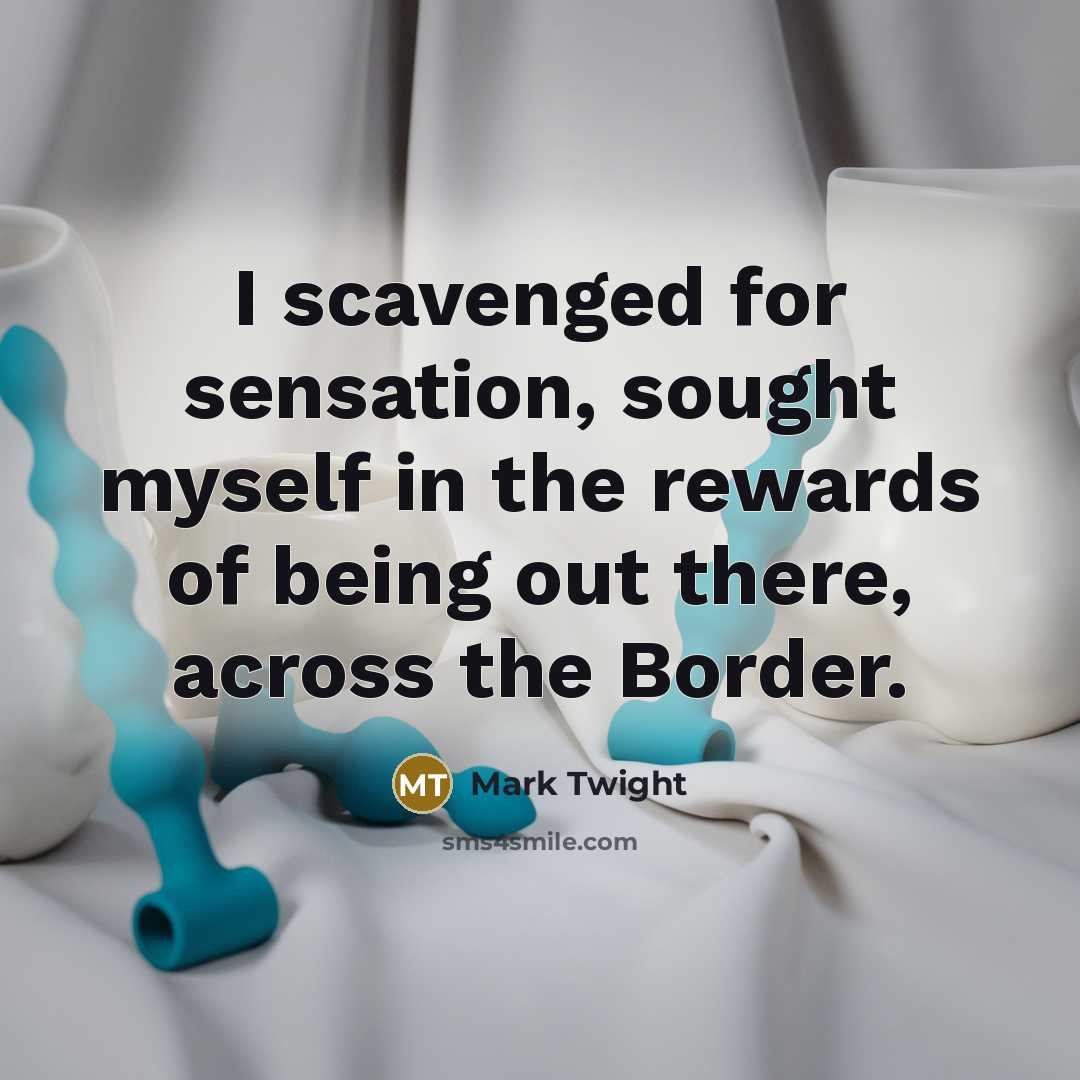 “I scavenged for sensation, sought myself in the rewards of…” quote by Mark Twight