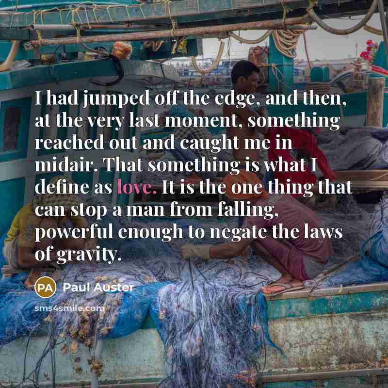 “I had jumped off the edge, and then, at the…” quote by Paul Auster