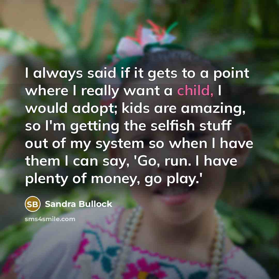 “I always said if it gets to a point where…” quote by Sandra Bullock