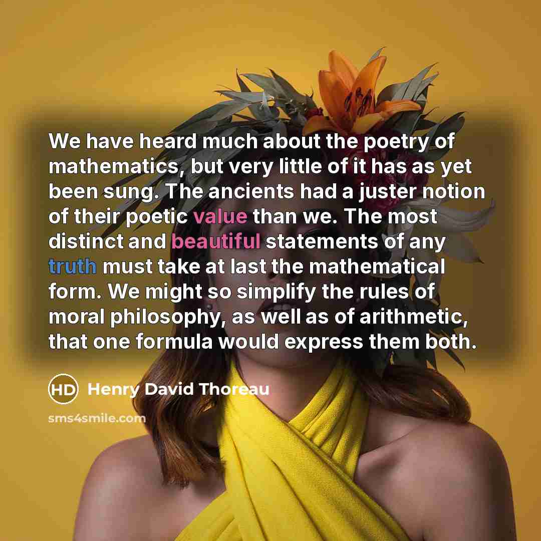 “We have heard much about the poetry of mathematics, but…” quote by Henry David Thoreau