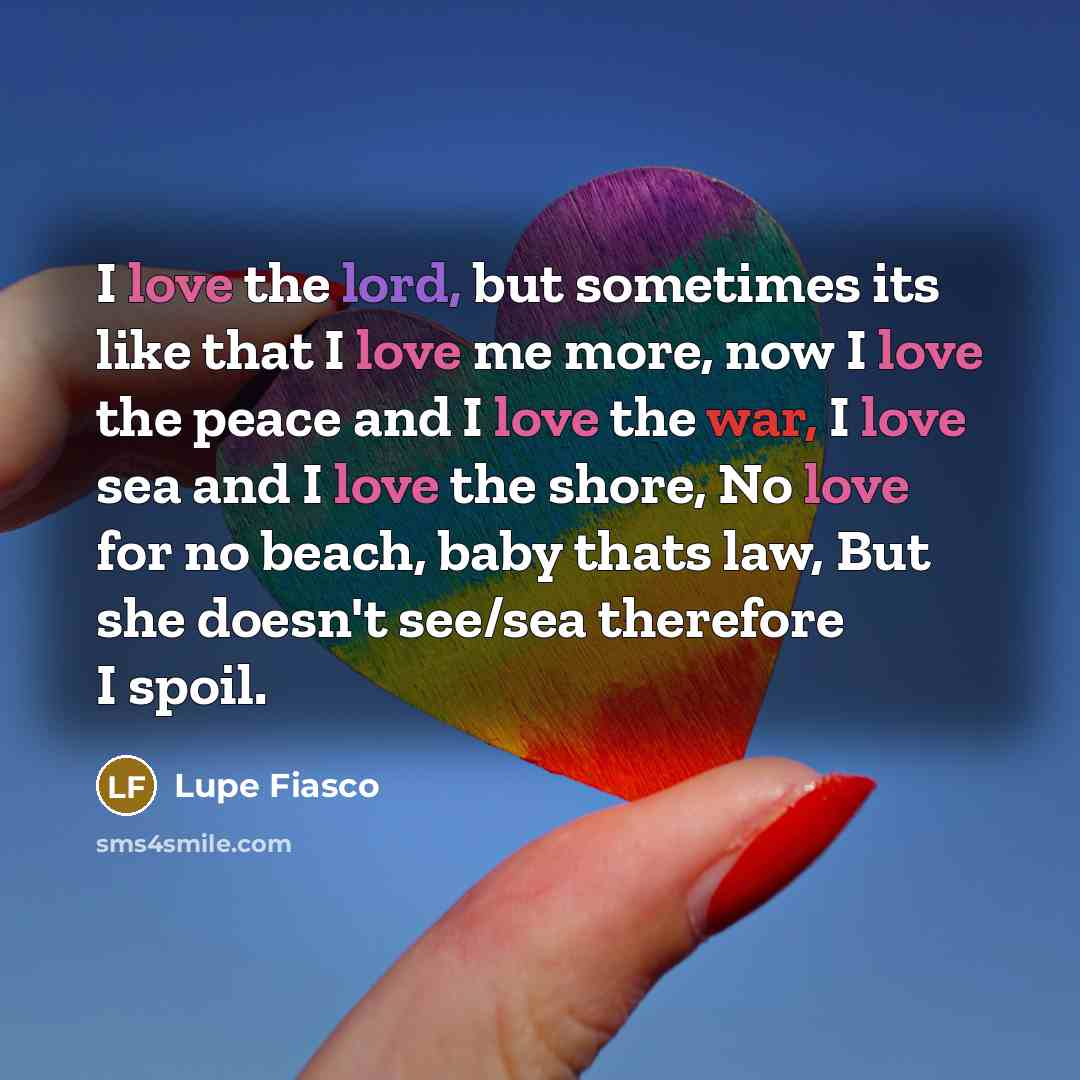 “I love the lord, but sometimes its like that I…” quote by Lupe Fiasco