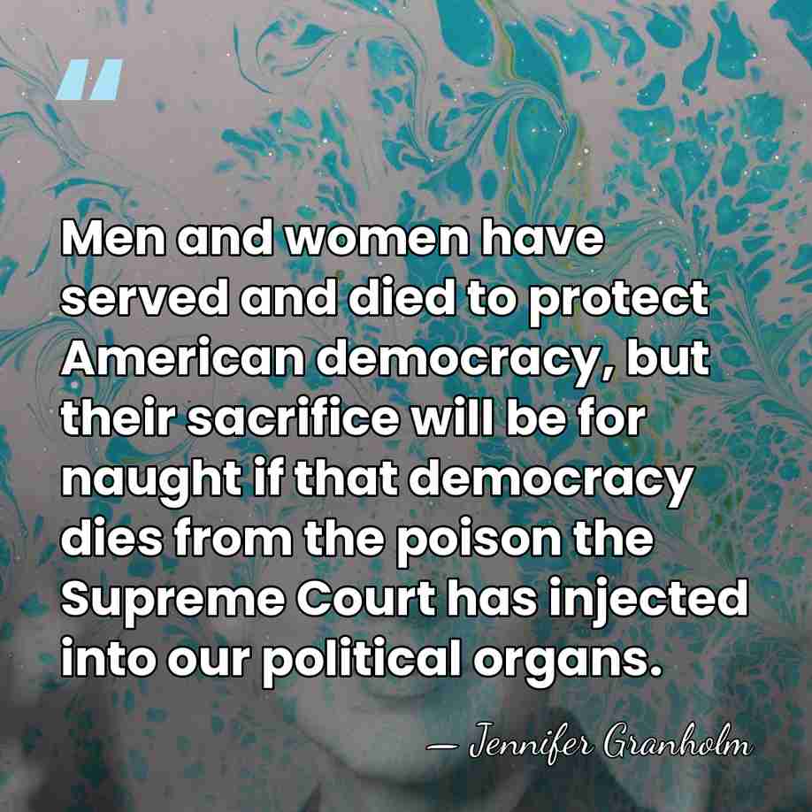 Men and women have served and died to protect American democracy, but&hellip; - Jennifer Granholm