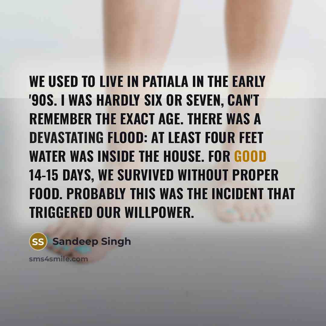 “We used to live in Patiala in the early '90s.…” quote by Sandeep Singh