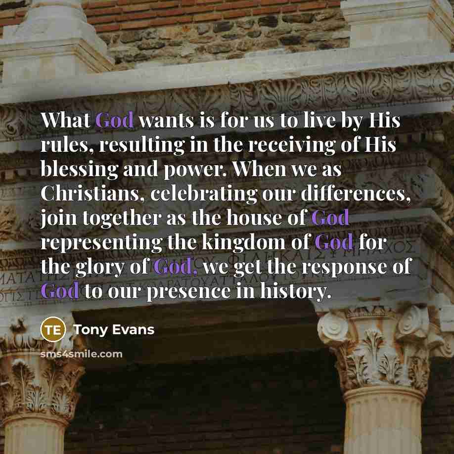 “What God wants is for us to live by His…” quote by Tony Evans