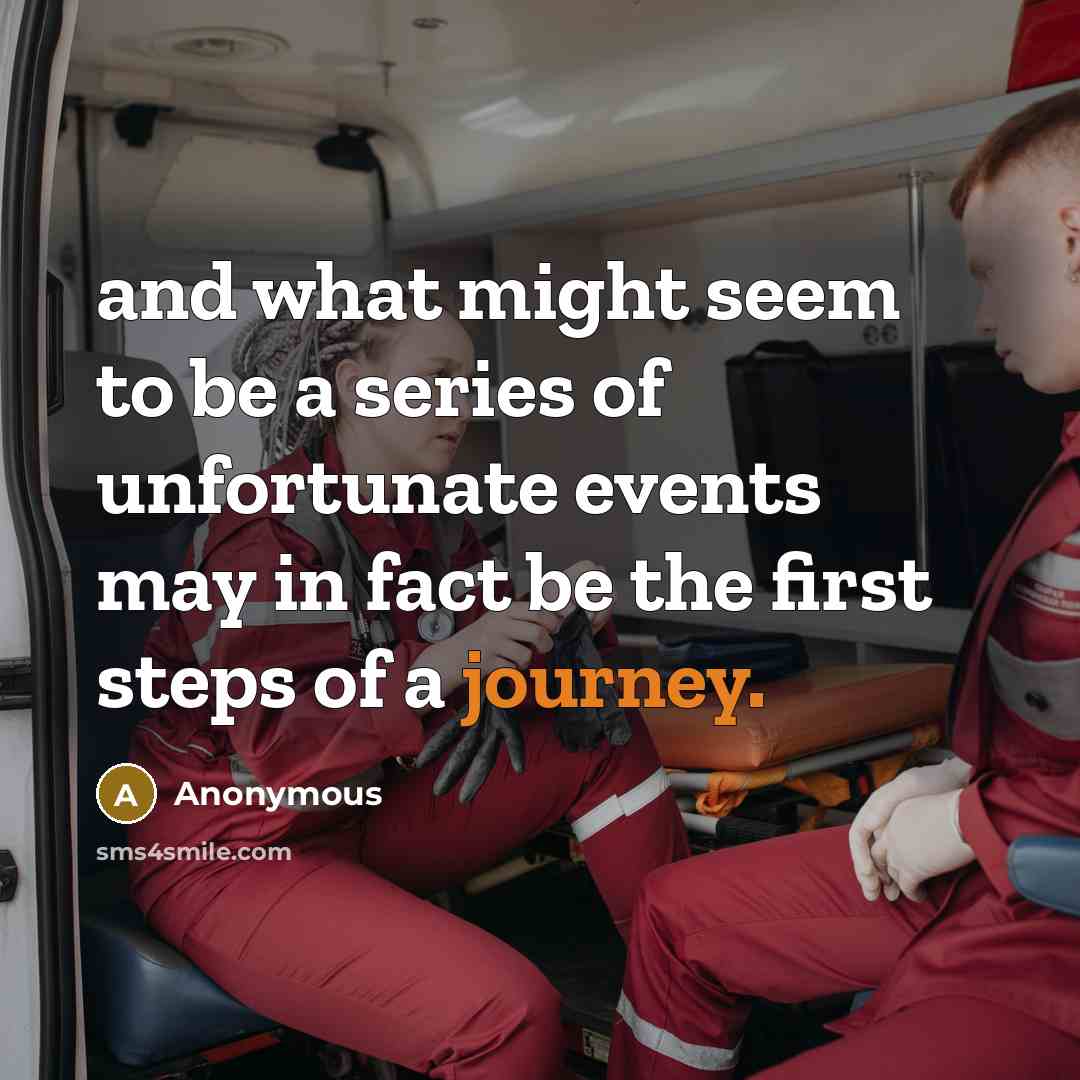 “and what might seem to be a series of unfortunate…” quote by Anonymous