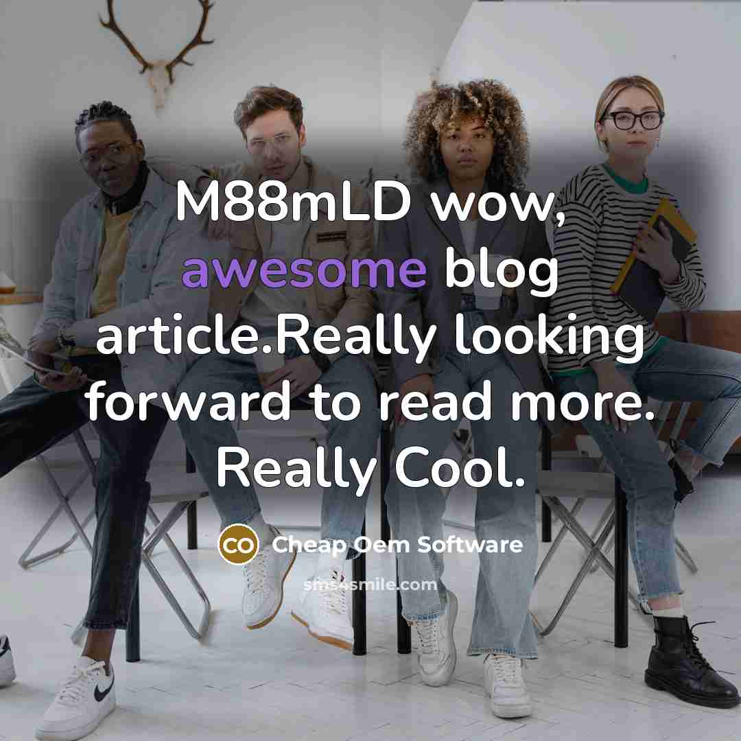 “M88mLD wow, awesome blog article.Really looking forward to read more. Really Cool.” quote by Cheap Oem Software