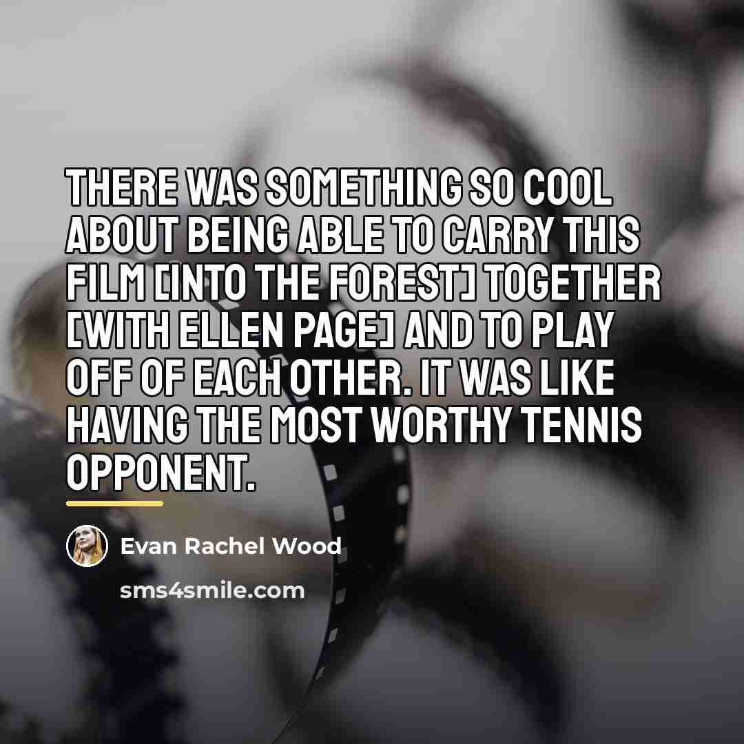 “There was something so cool about being able to carry…” quote by Evan Rachel Wood