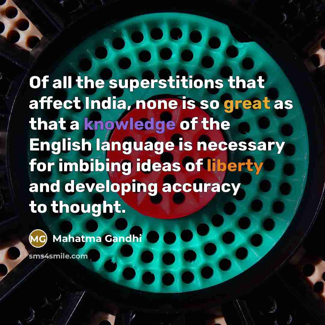 “Of all the superstitions that affect India, none is so…” quote by Mahatma Gandhi