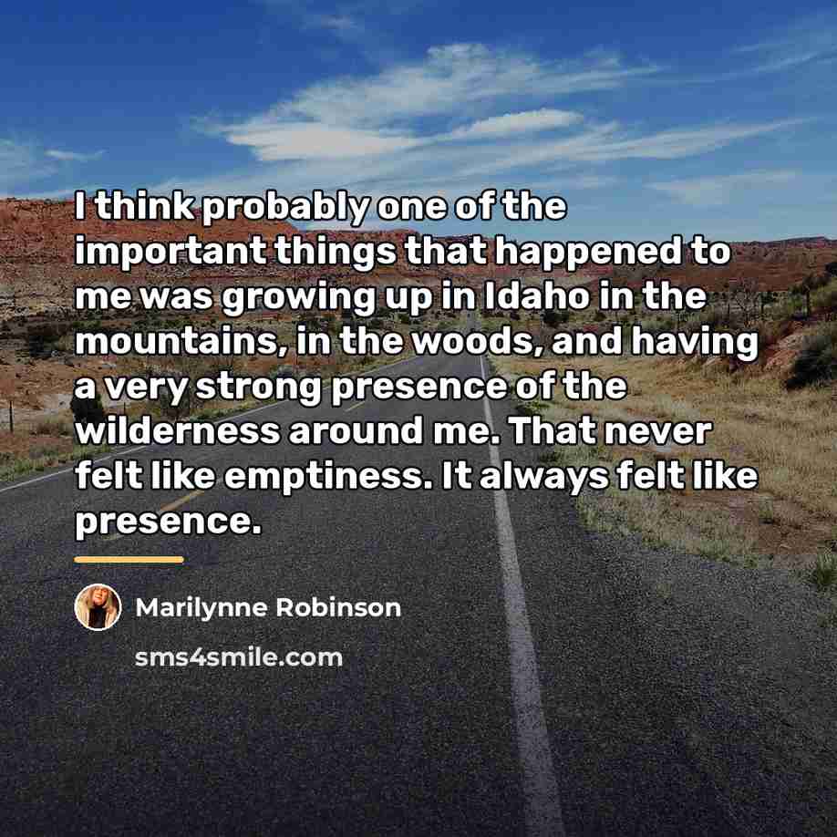 “I think probably one of the important things that happened…” quote by Marilynne Robinson