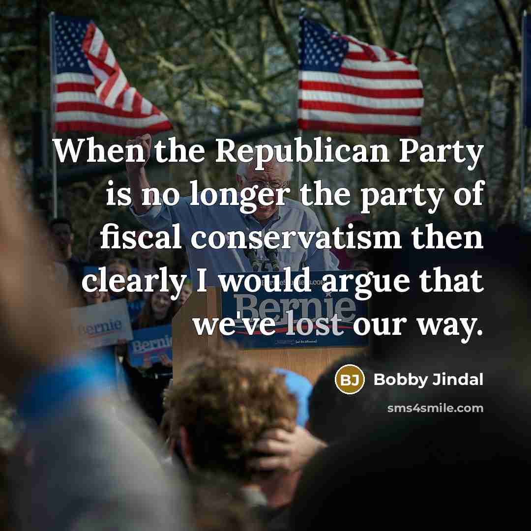 “When the Republican Party is no longer the party of…” quote by Bobby Jindal