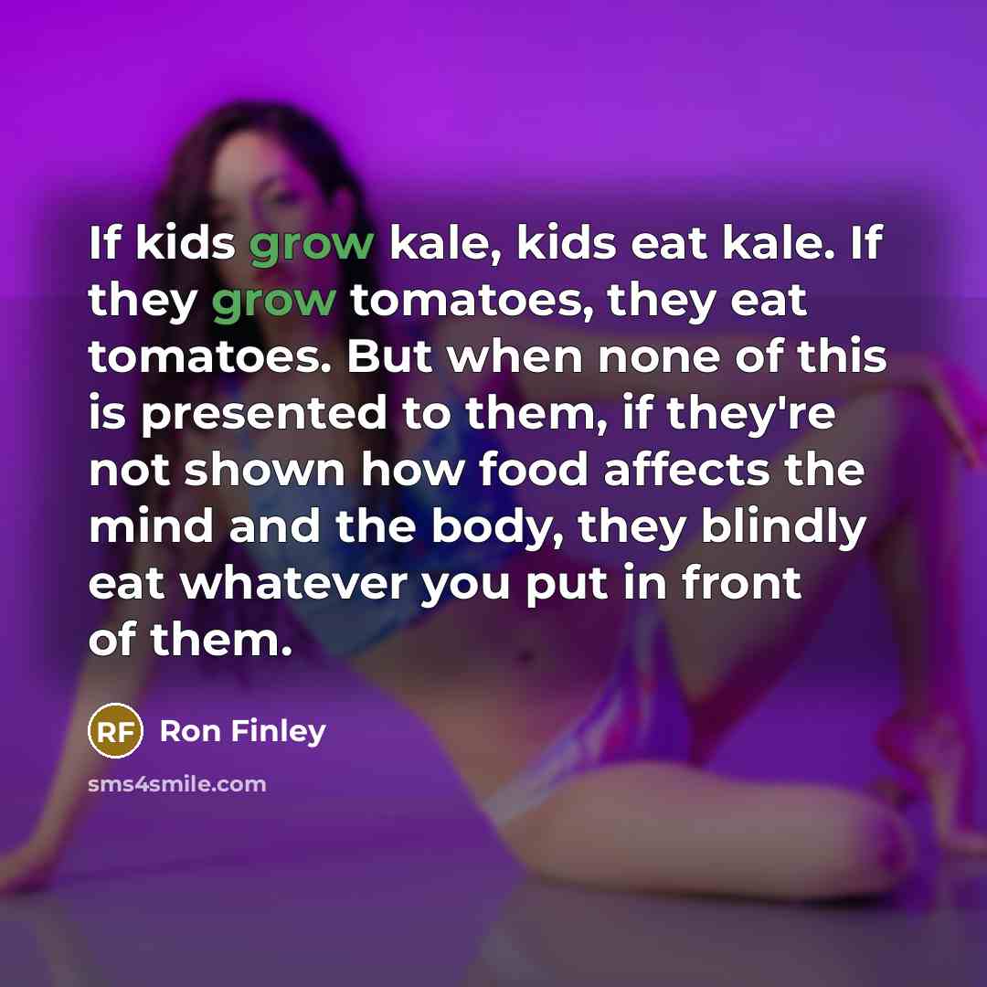 “If kids grow kale, kids eat kale. If they grow…” quote by Ron Finley