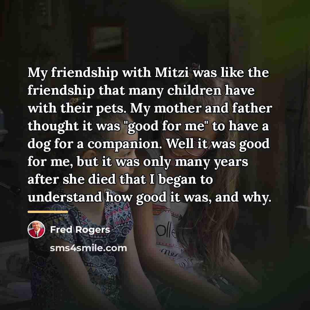 “My friendship with Mitzi was like the friendship that many…” quote by Fred Rogers