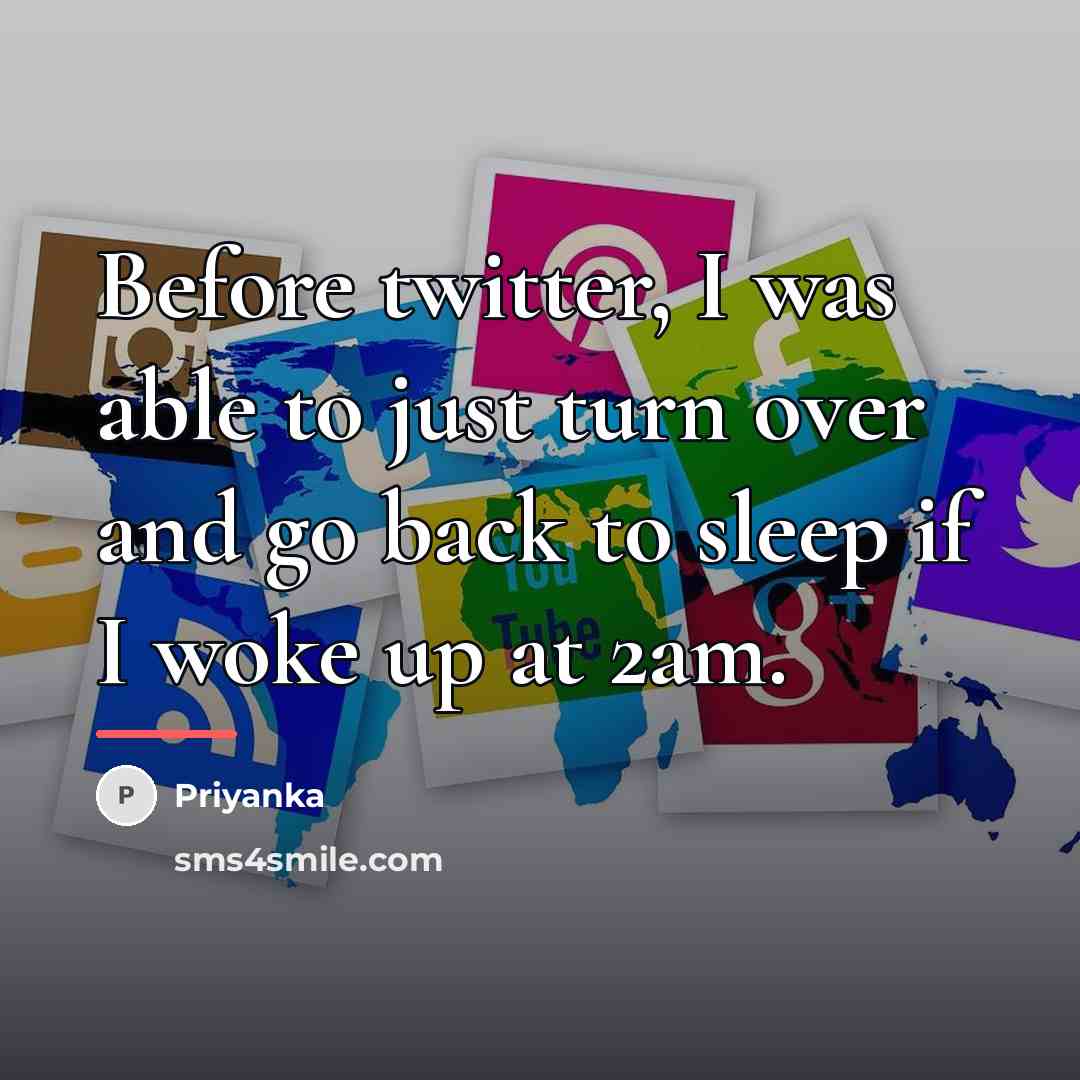 “Before twitter, I was able to just turn over and…” quote by Priyanka