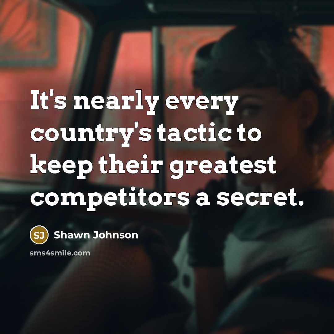 “It's nearly every country's tactic to keep their greatest competitors…” quote by Shawn Johnson