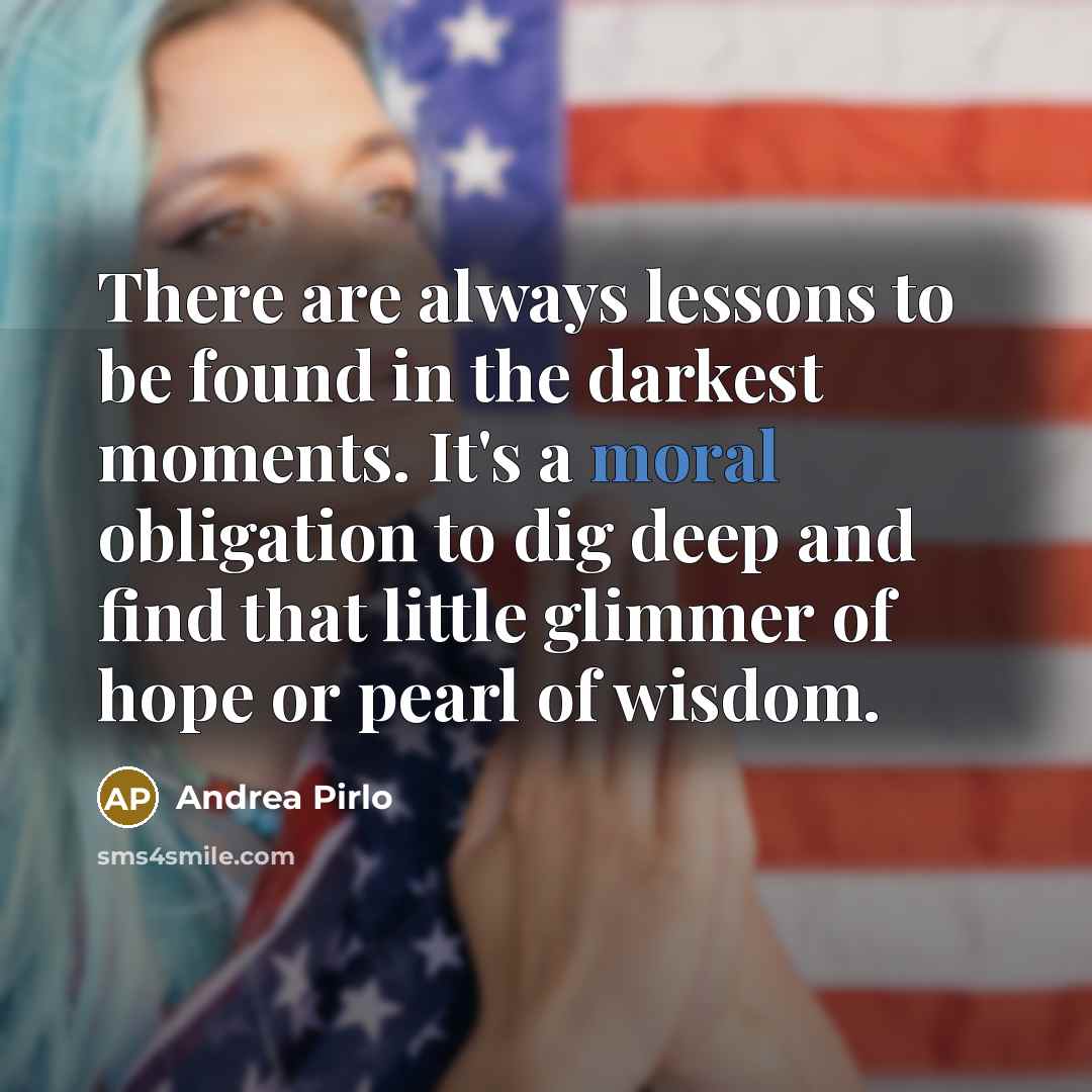 “There are always lessons to be found in the darkest…” quote by Andrea Pirlo