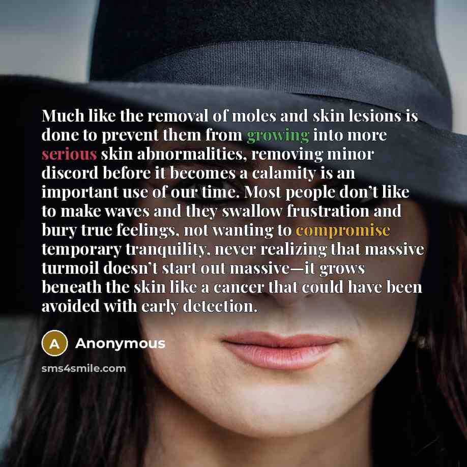 “Much like the removal of moles and skin lesions is…” quote by Anonymous