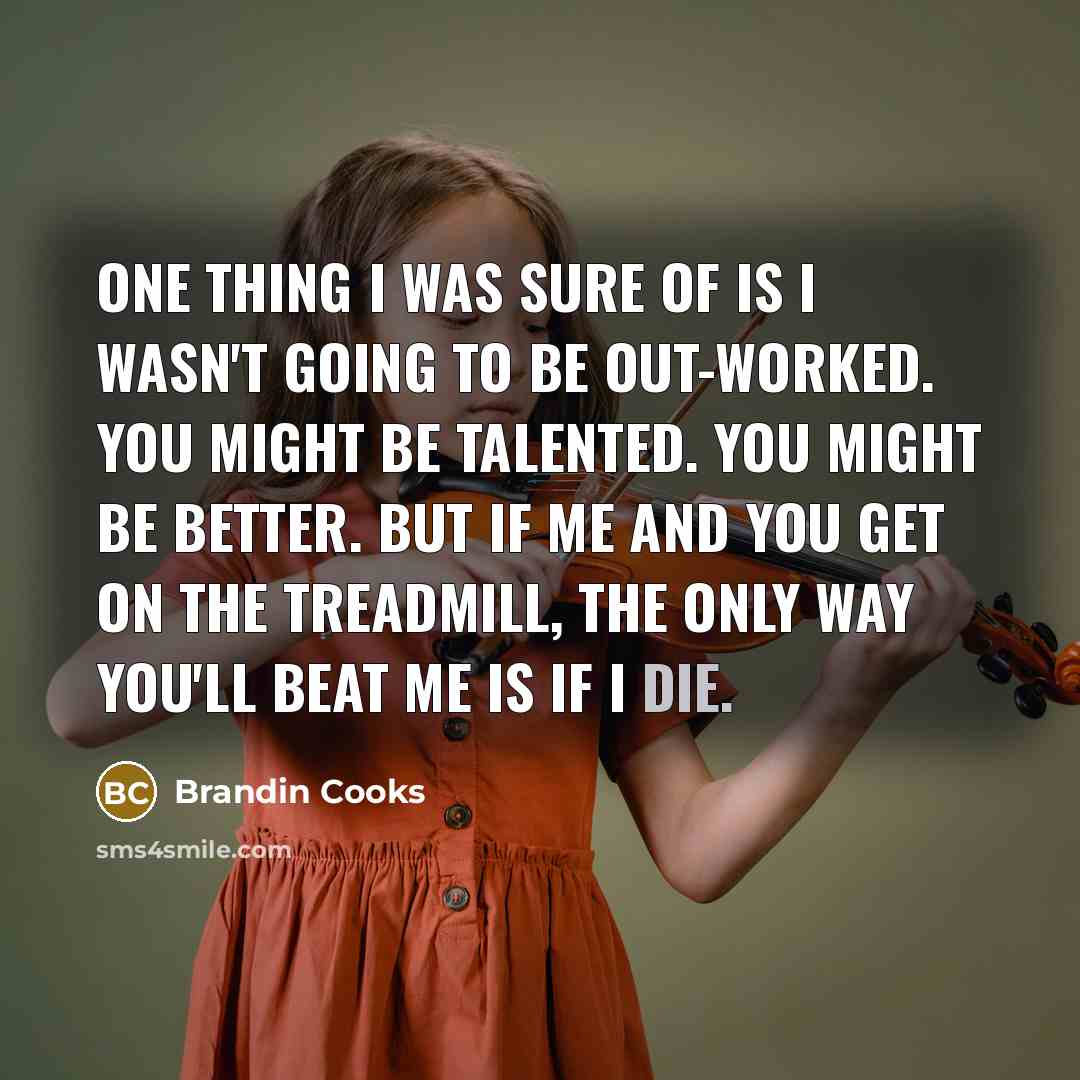 “One thing I was sure of is I wasn't going…” quote by Brandin Cooks