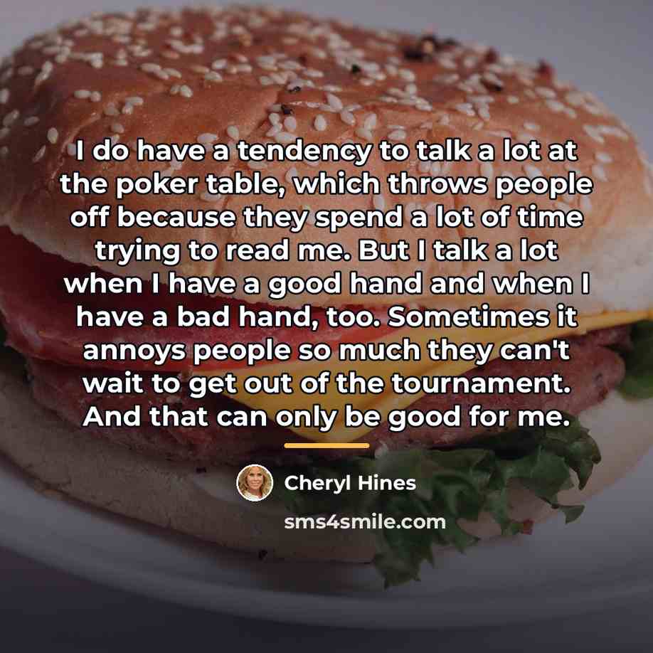 “I do have a tendency to talk a lot at…” quote by Cheryl Hines