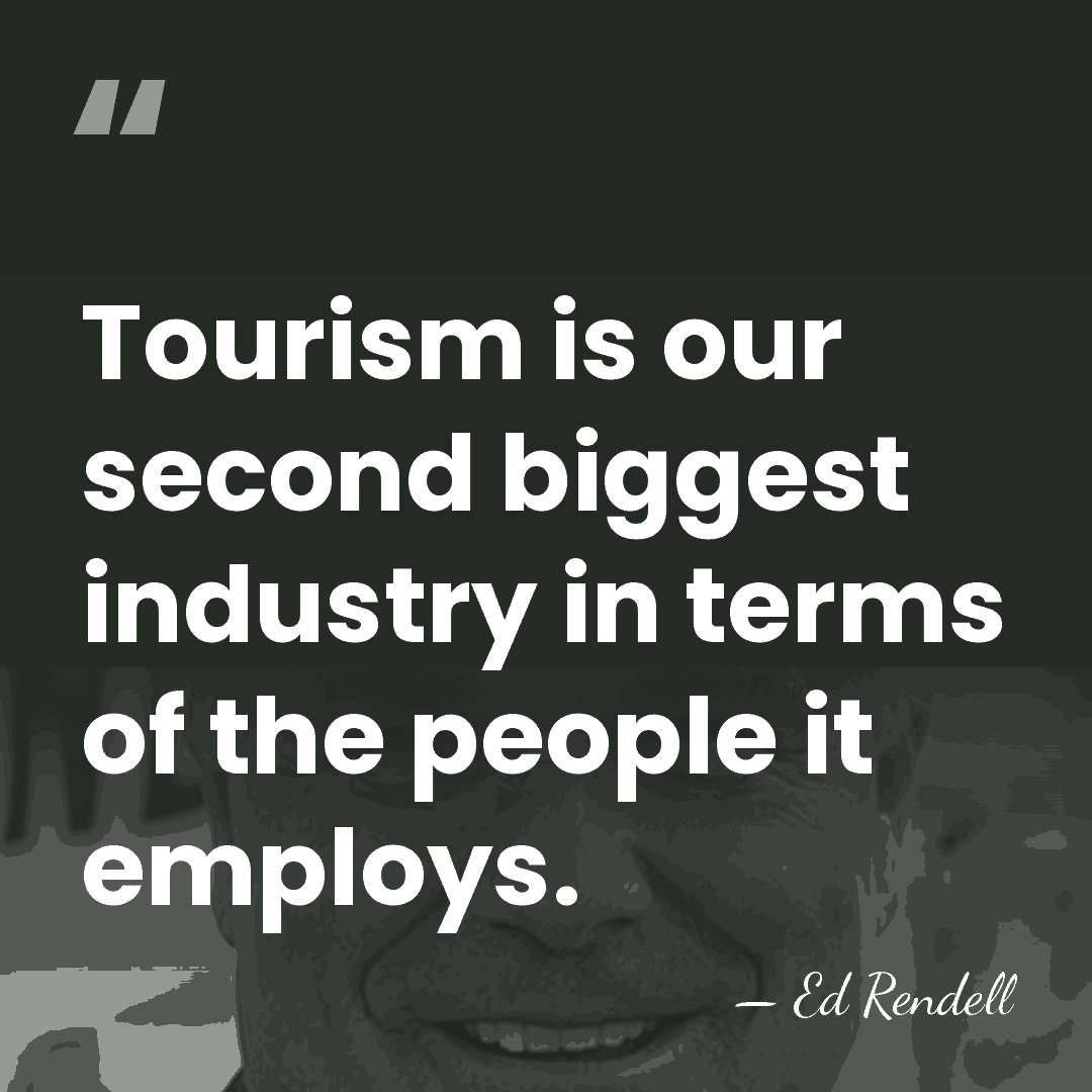 Tourism is our second biggest industry in terms of the people it&hellip; - Ed Rendell