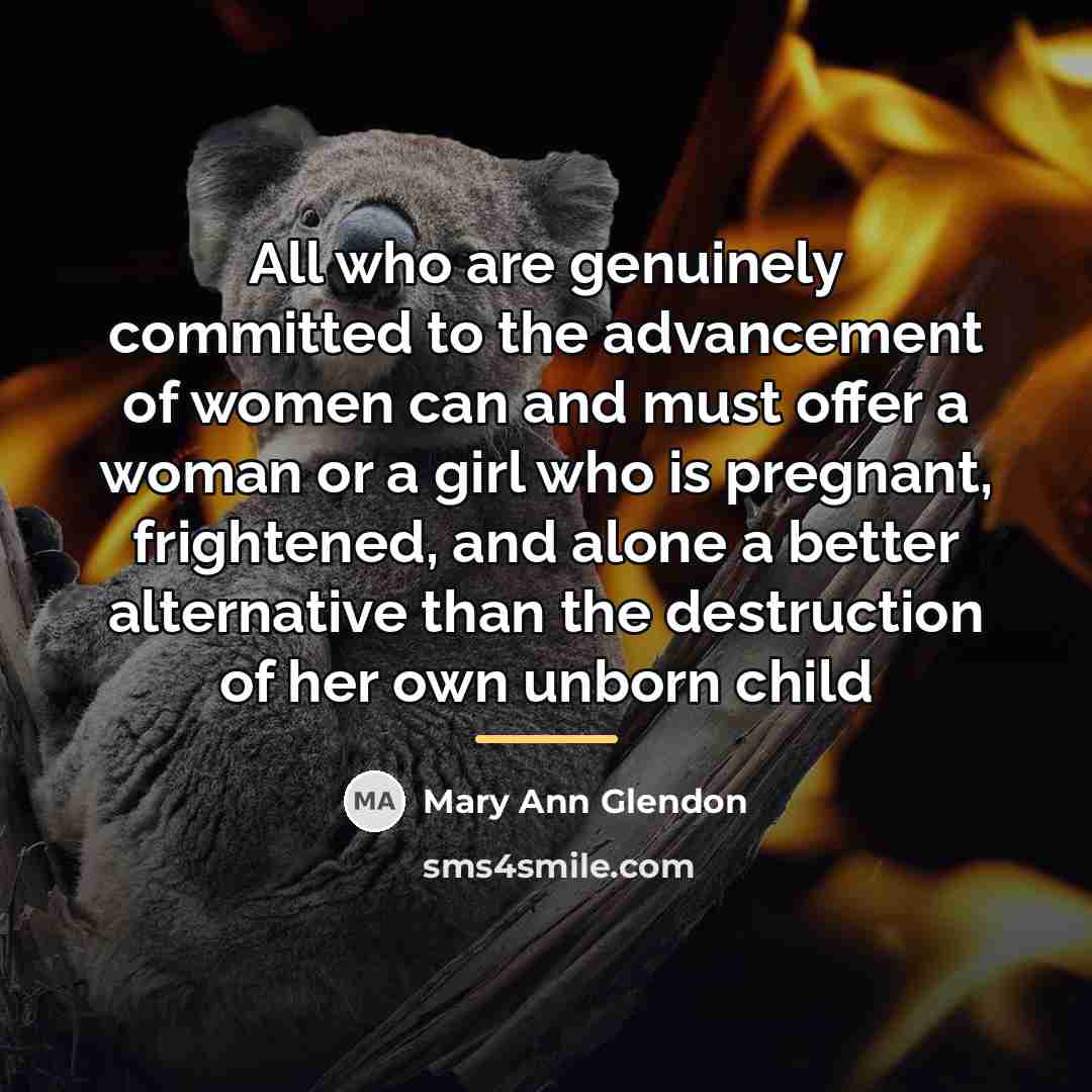 “All who are genuinely committed to the advancement of women…” quote by Mary Ann Glendon