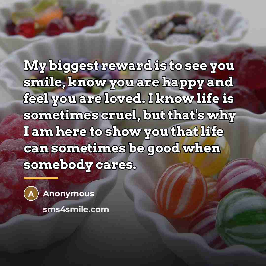 “My biggest reward is to see you smile, know you…” quote by Tsering Ghale