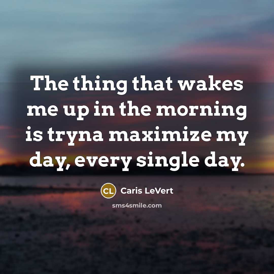“The thing that wakes me up in the morning is…” quote by Caris LeVert
