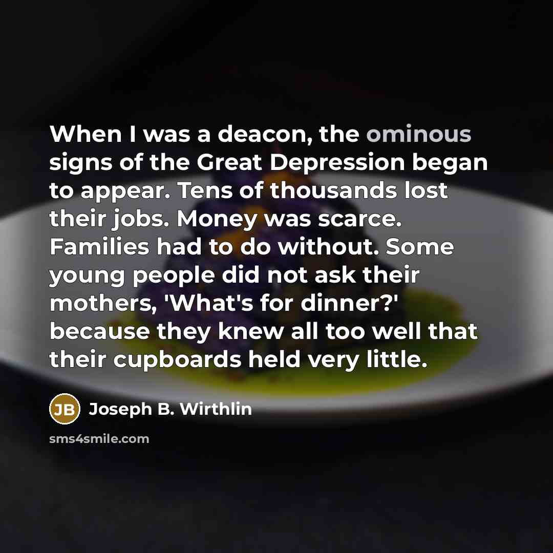 “When I was a deacon, the ominous signs of the…” quote by Joseph B. Wirthlin