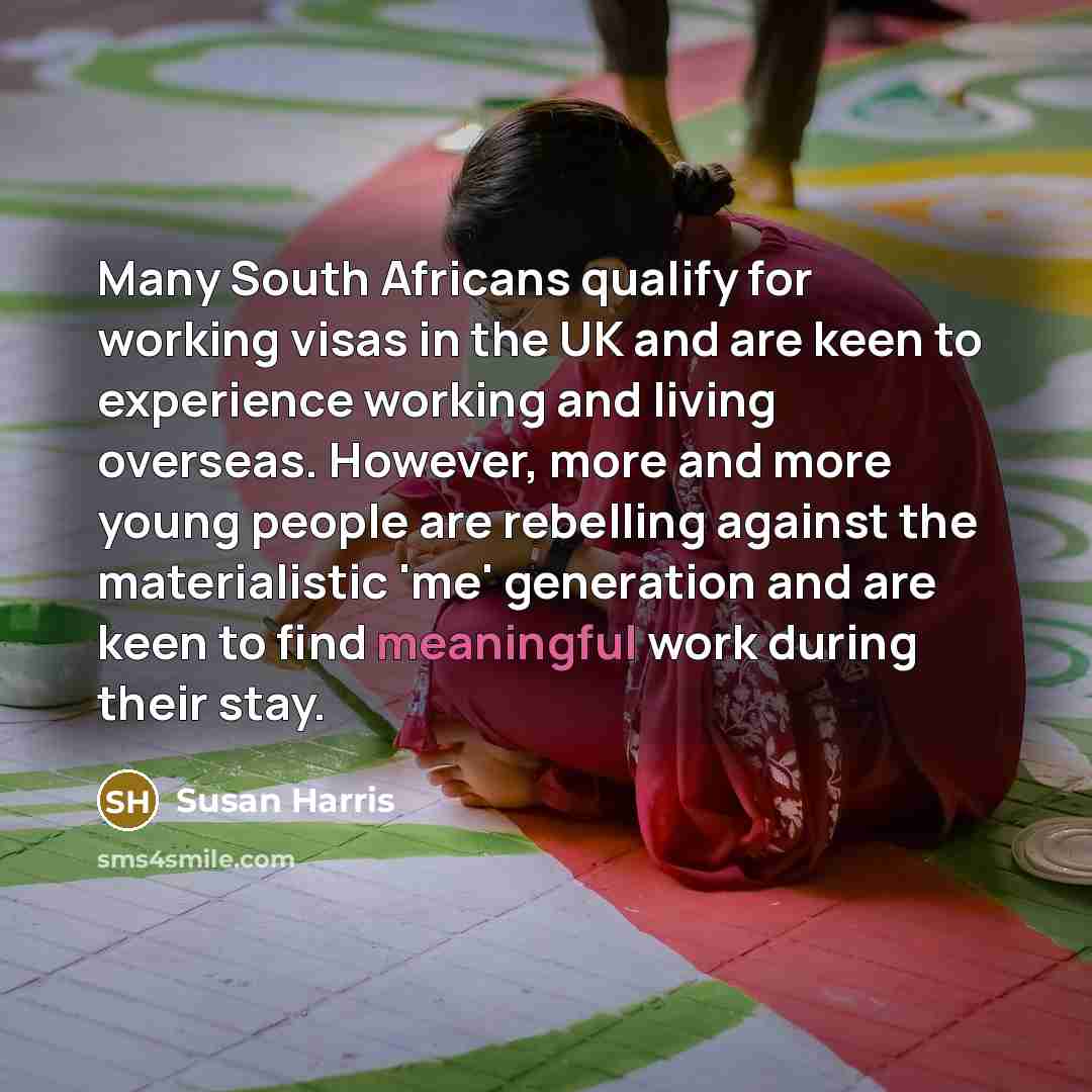 “Many South Africans qualify for working visas in the UK…” quote by Susan Harris
