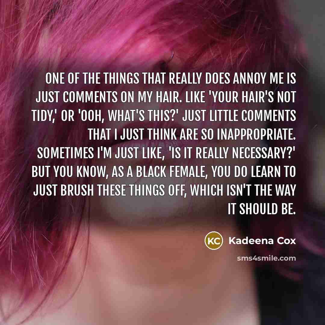 “One of the things that really does annoy me is…” quote by Kadeena Cox