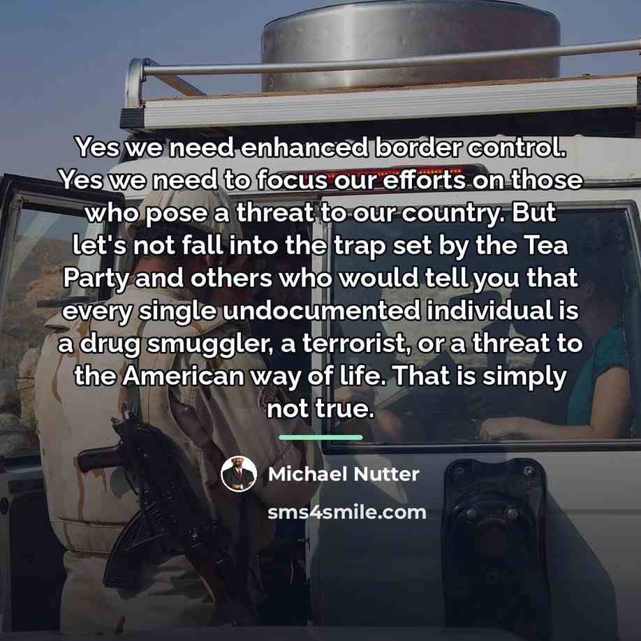 “Yes we need enhanced border control. Yes we need to…” quote by Michael Nutter